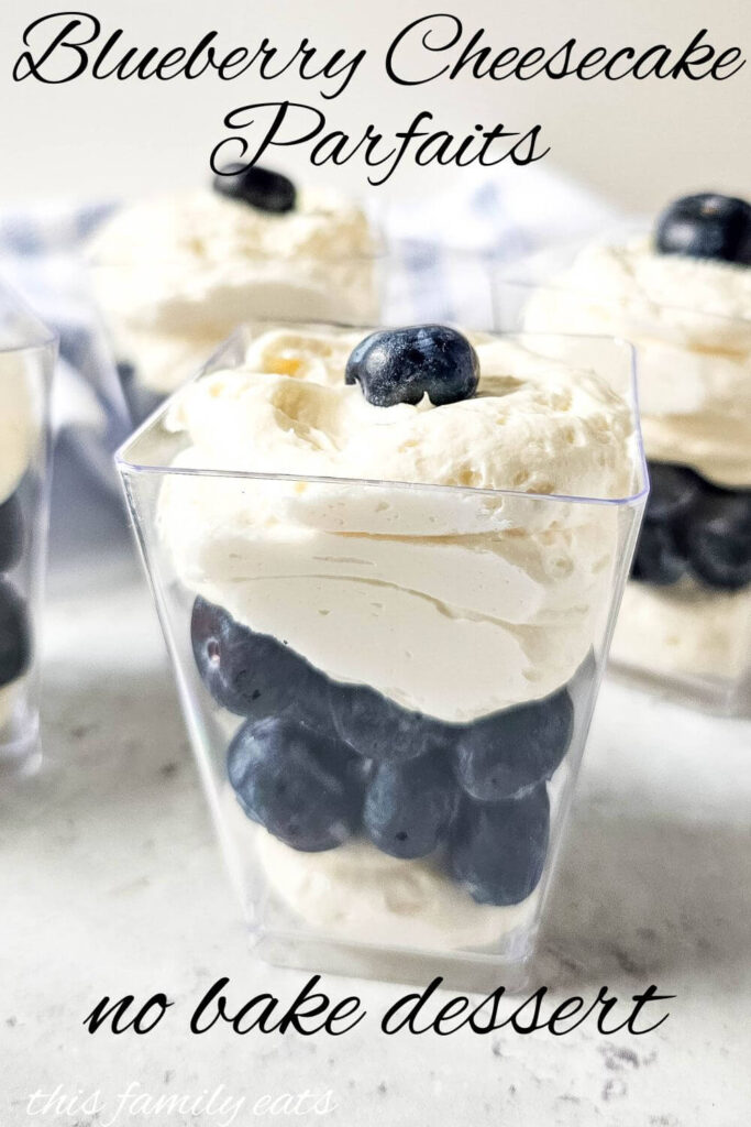 Blueberry Cheesecake Parfaits Dessert