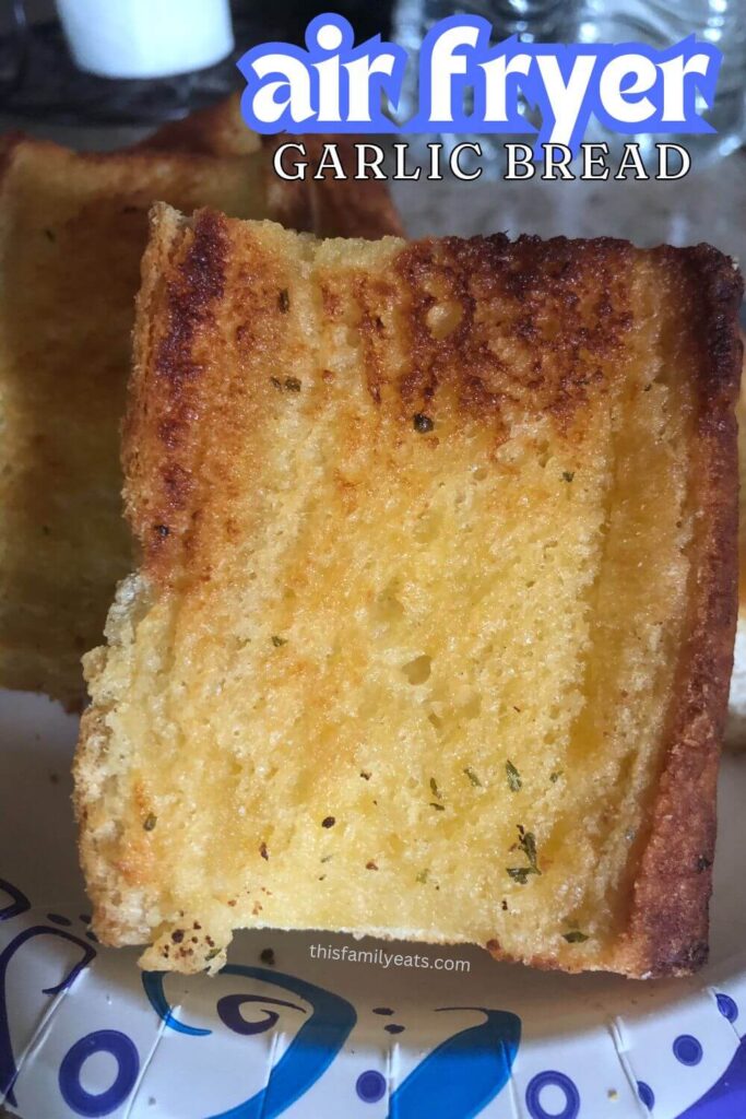 Garlic Bread Air Fryer Recipe