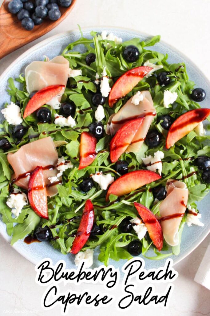 Caprese Salad With Peaches and Blueberries