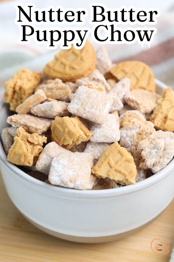 Easy Peanut Butter Puppy Chow with Nutter Butters