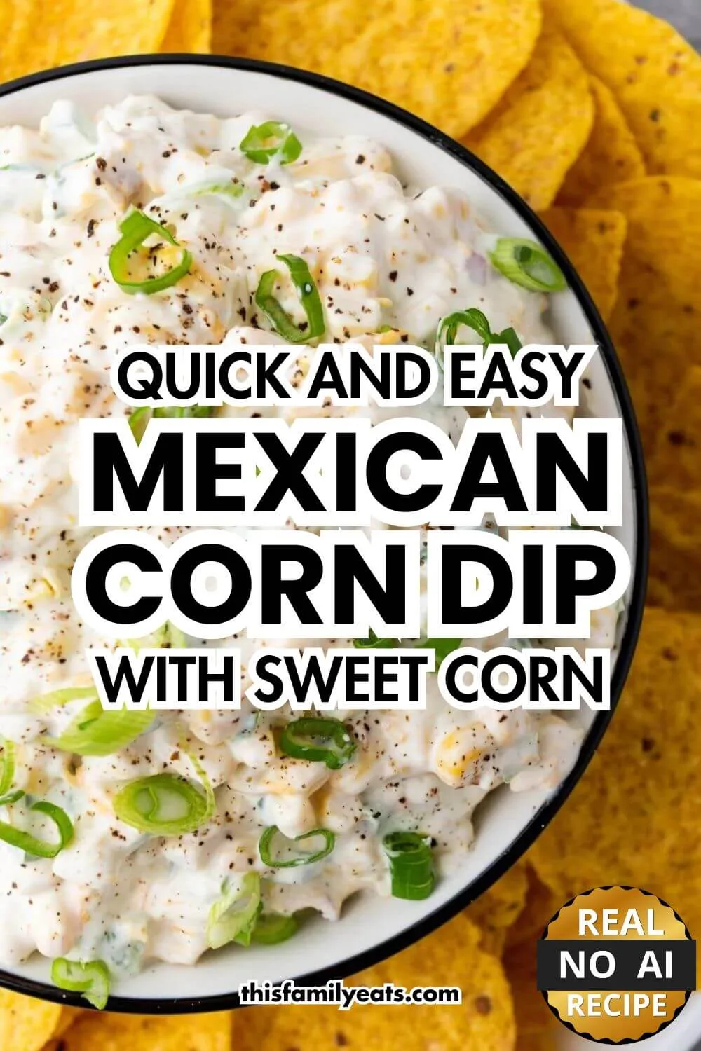 Easy Mexican Street Corn Dip