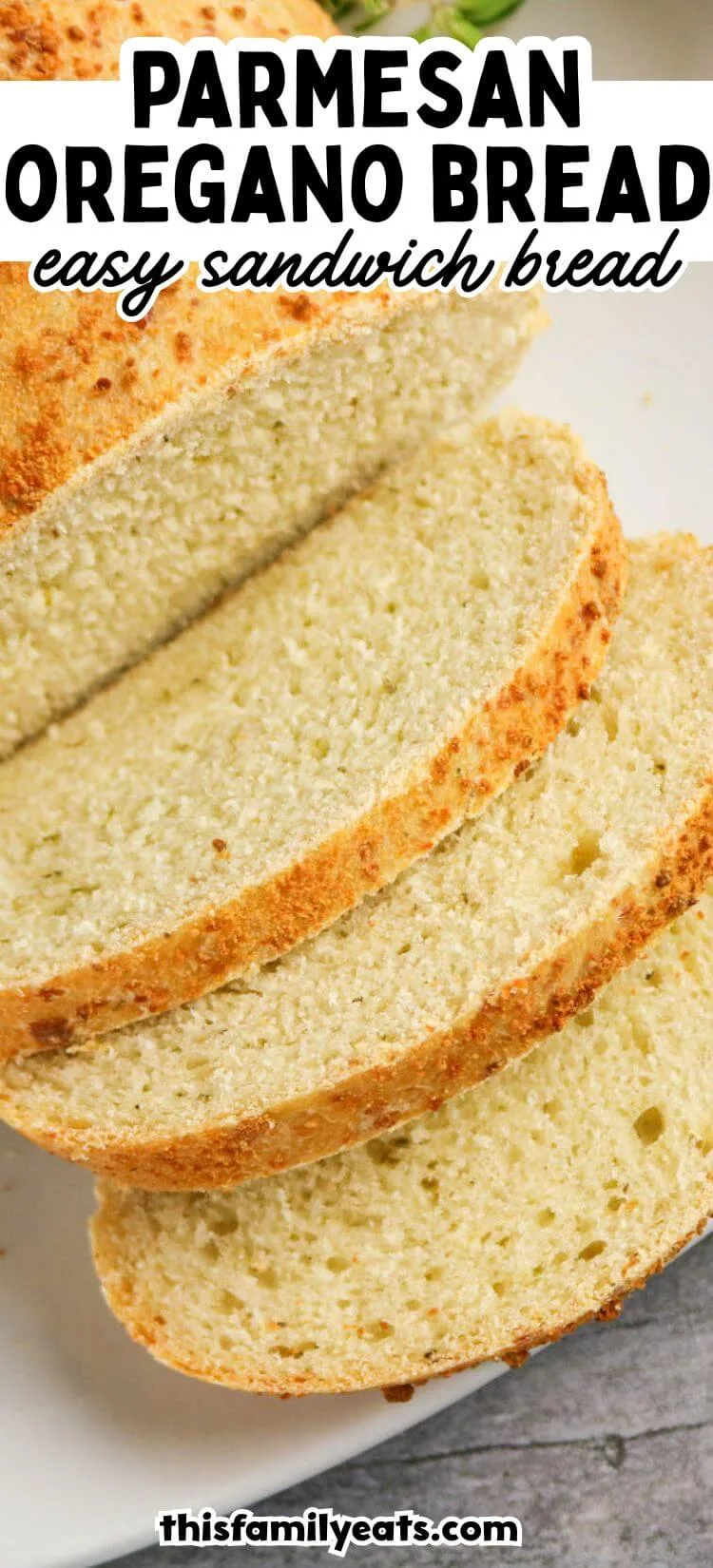 Oregano Parmesan Bread